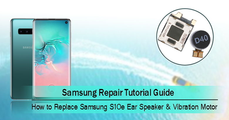 laurel, ms repair nearby DIY Guide to Replace Earpiece in Galaxy S10e