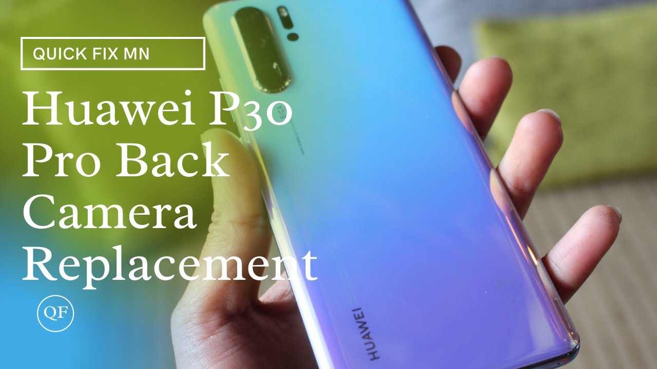 laurel, ms phone repair nearby DIY Guide to Replace Huawei P30 Pro Cameras