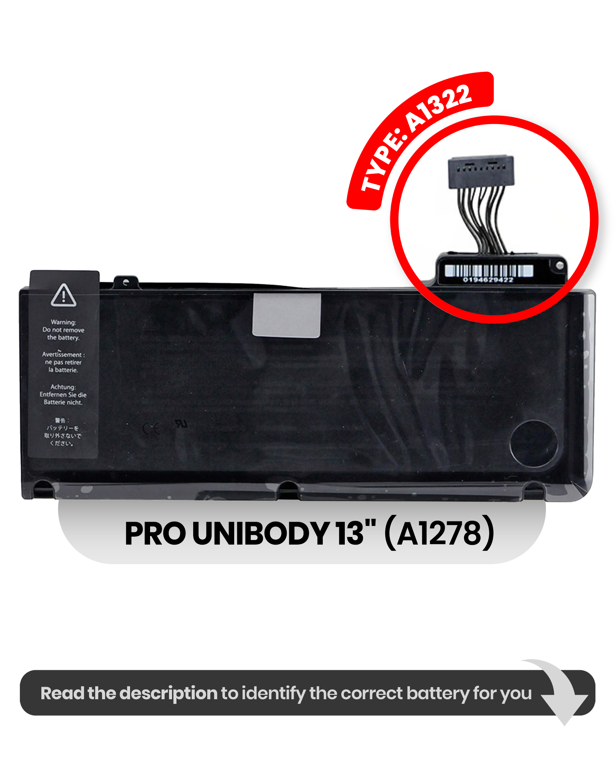 Battery (A1322) Compatible For Macbook Pro Unibody 13" (A1278 / Early 2011 / Mid 2009 / Mid 2010 / Mid 2012 / Late 2011)