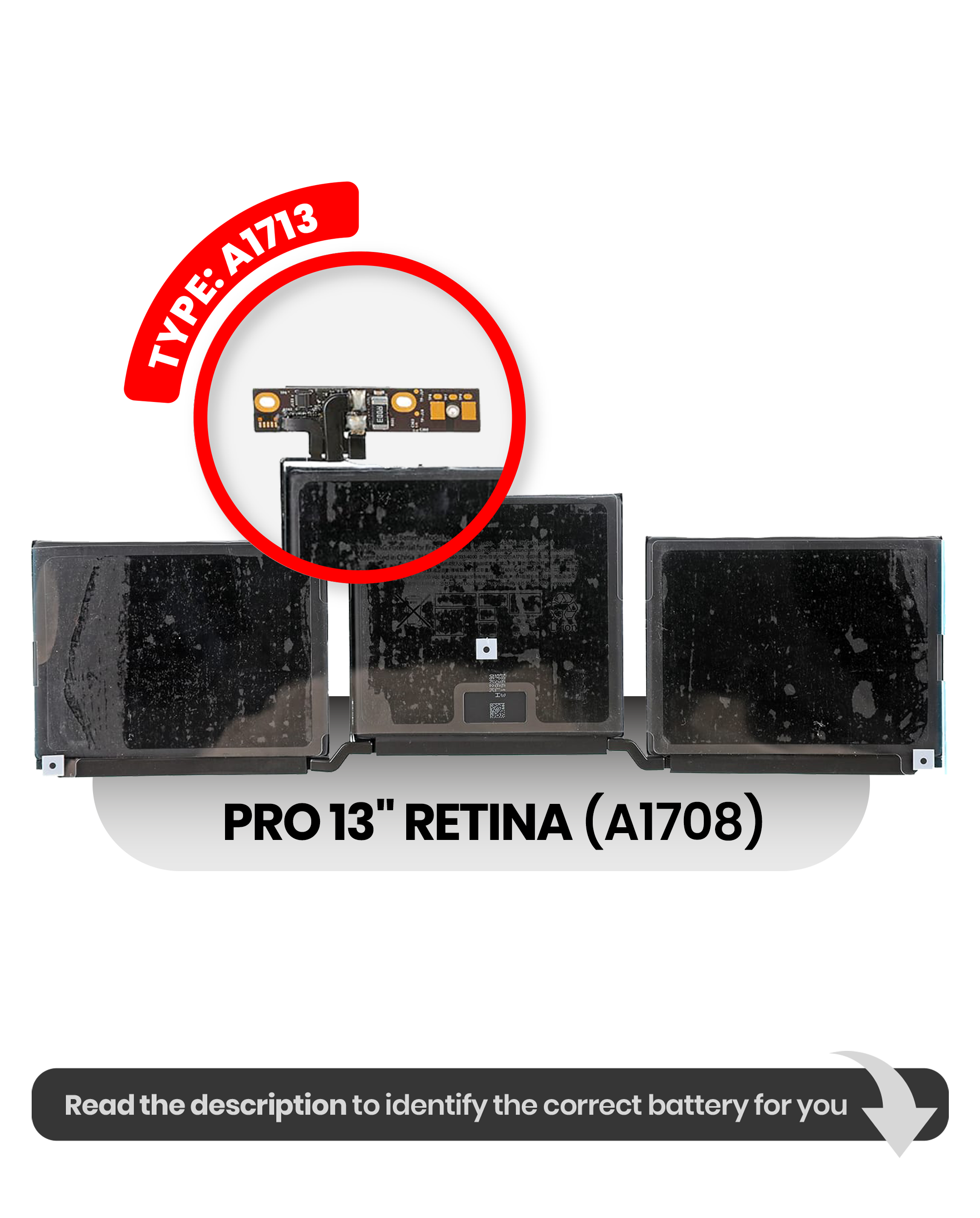 Battery (A1713) Compatible For Macbook Pro 13" Retina (A1708 Late 2016 / Mid 2017)