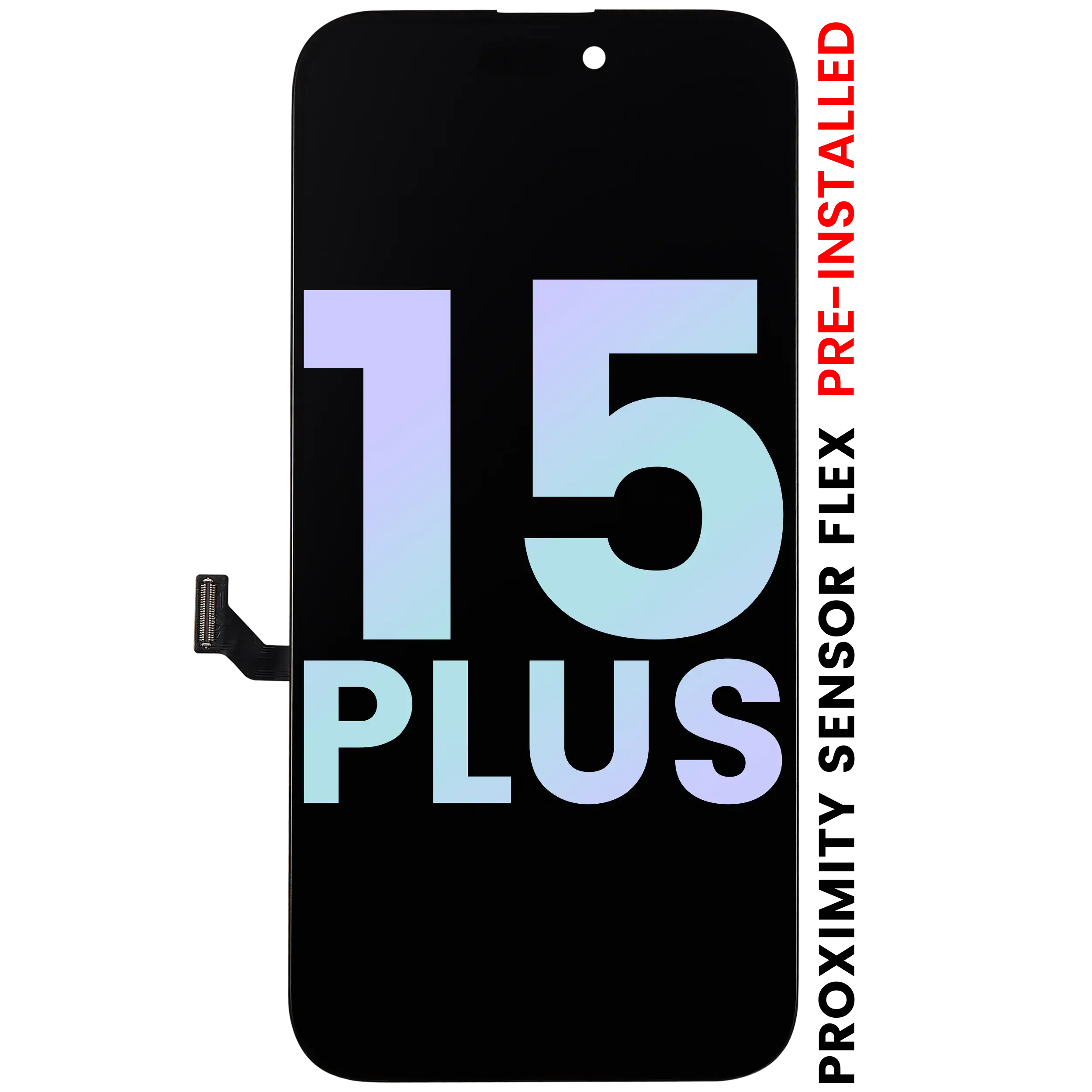 Oled Assembly With Proximity Sensor Flex Pre-Installed Compatible For Iphone 15 Plus  (Service Pack)