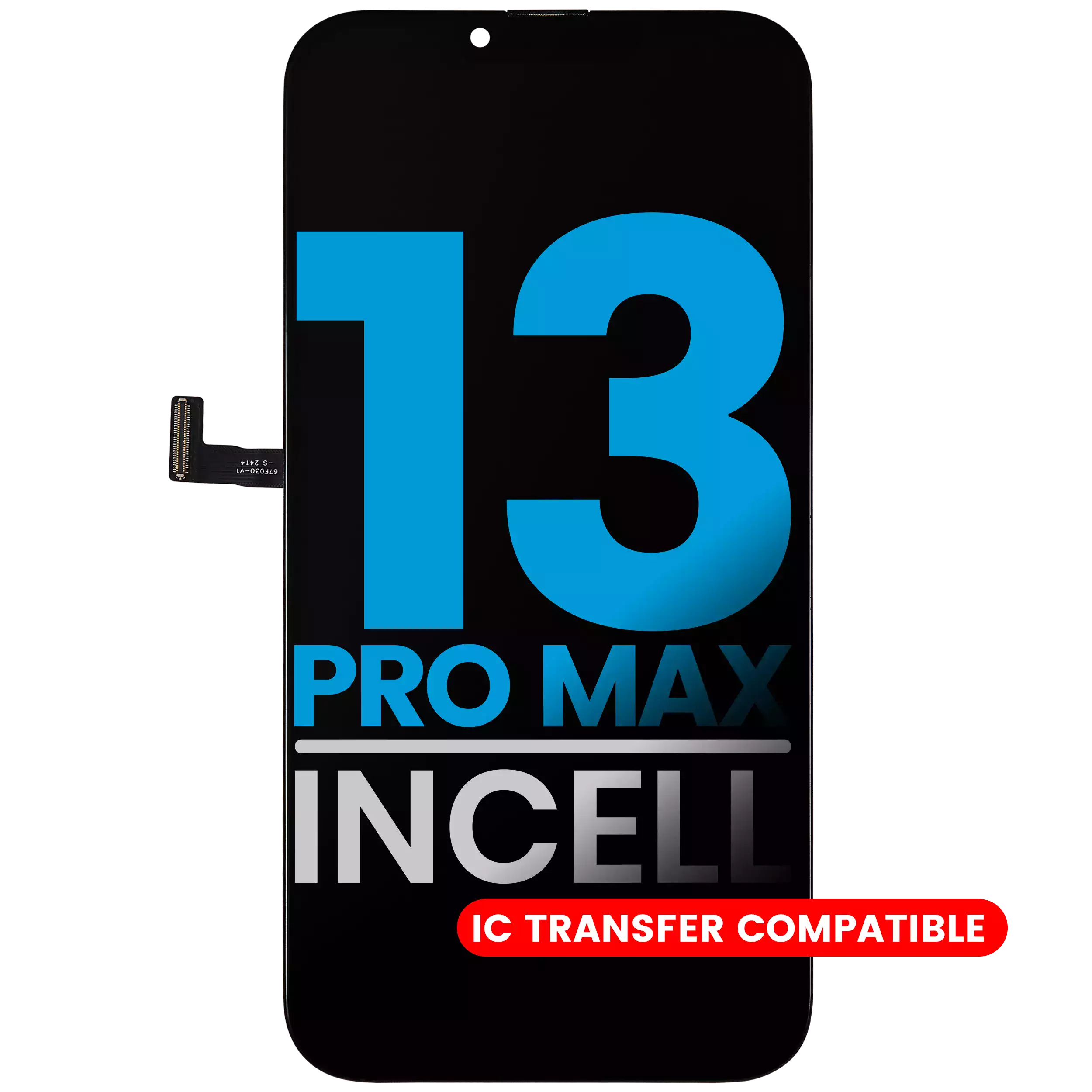 Lcd Assembly Compatible For Iphone 13 Pro Max (Aftermarket: Aq7 / Incell)