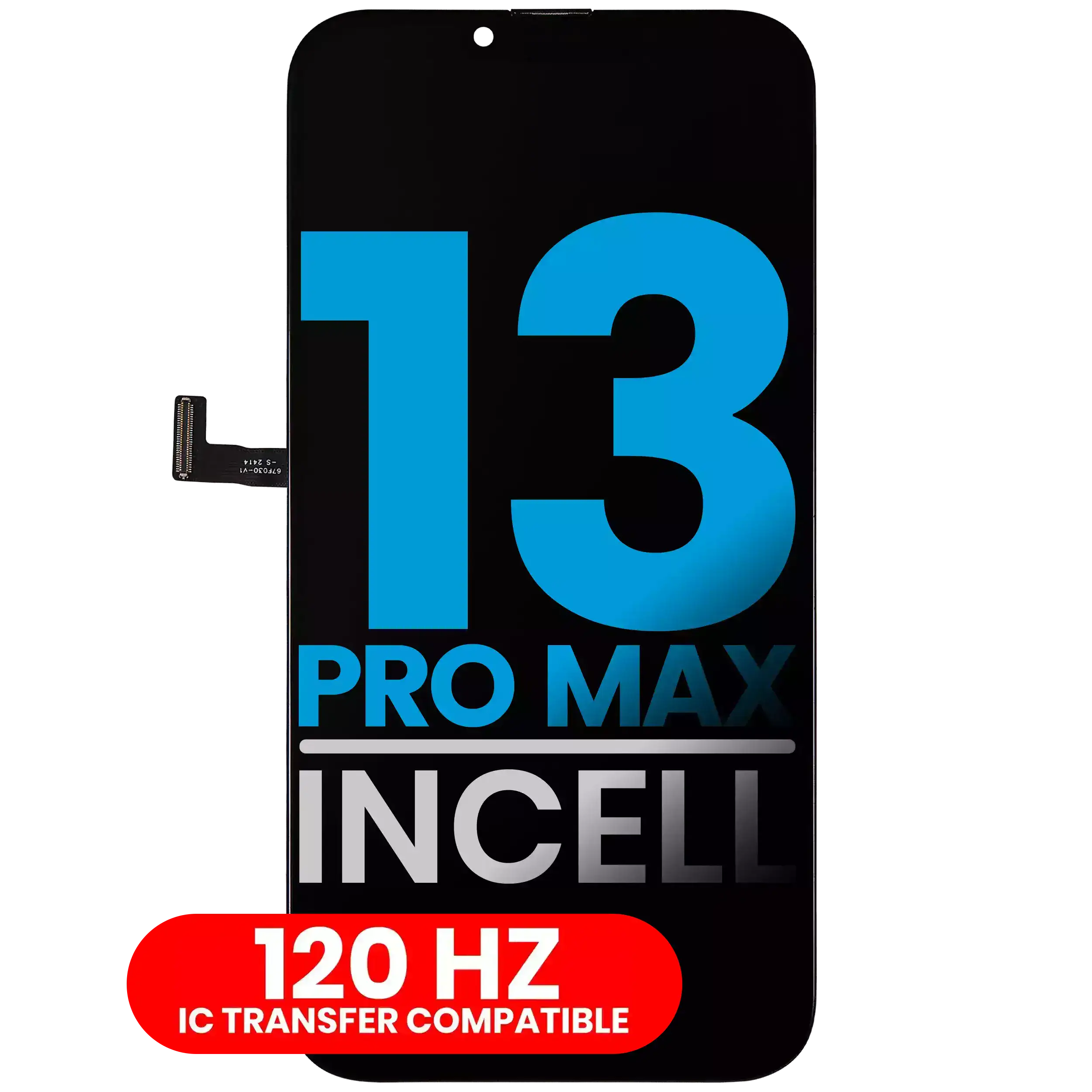 Lcd Assembly Compatible For Iphone 13 Pro Max (Aftermarket: Aq7 / Incell) (120Hz)